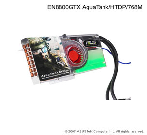 ASUS EN8800GTX AquaTank/HTDP/768M
